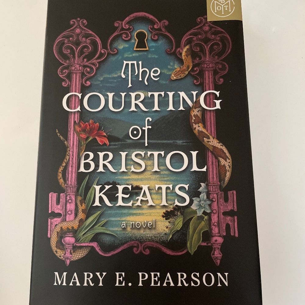 BOTM Edition The Courting of Bristol Keats by Mary E. Pearson